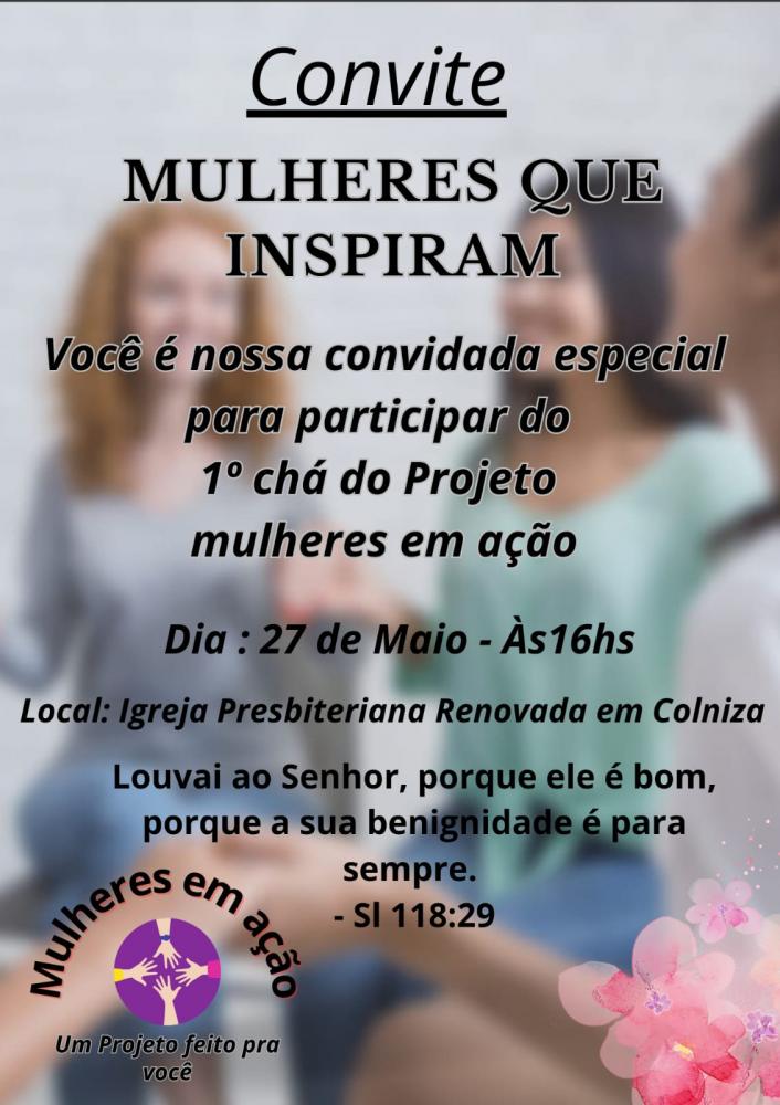 Igreja Presbiteriana Renovada de Colniza promove evento para mulheres no próximo sábado como parte do projeto Mulheres em Ação.